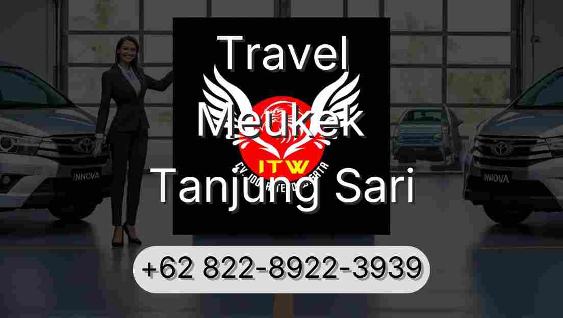 Travel Meukek Tanjung Sari