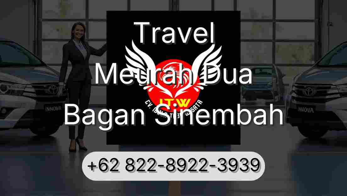 Travel Meurah Dua Bagan Sinembah