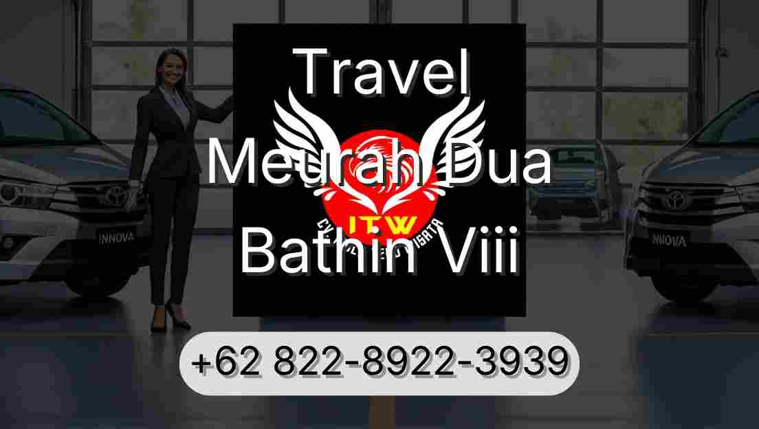 Travel Meurah Dua Bathin Viii