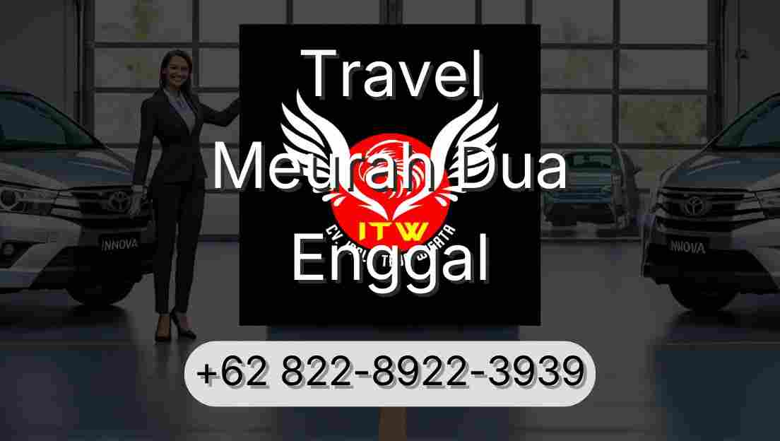 Travel Meurah Dua Enggal
