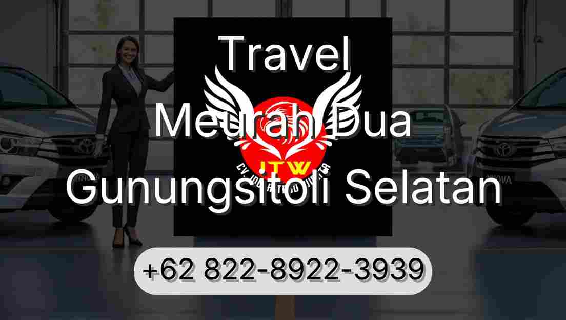 Travel Meurah Dua Gunungsitoli Selatan