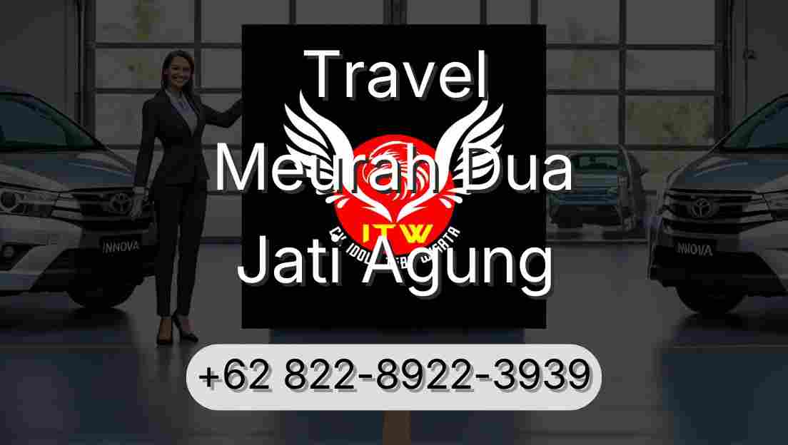 Travel Meurah Dua Jati Agung