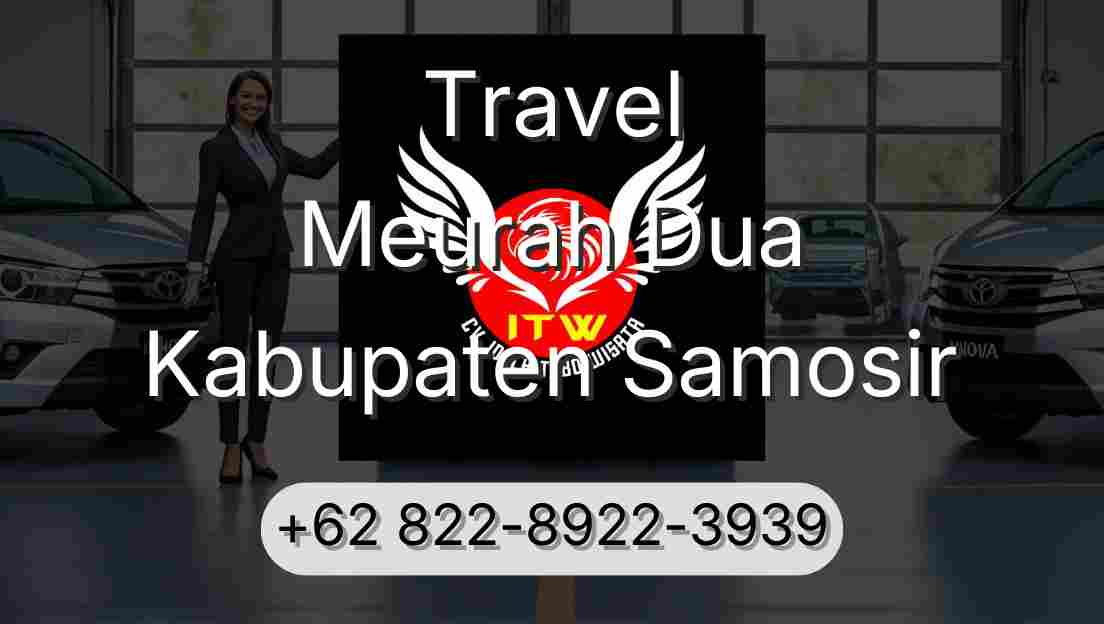 Travel Meurah Dua Kabupaten Samosir