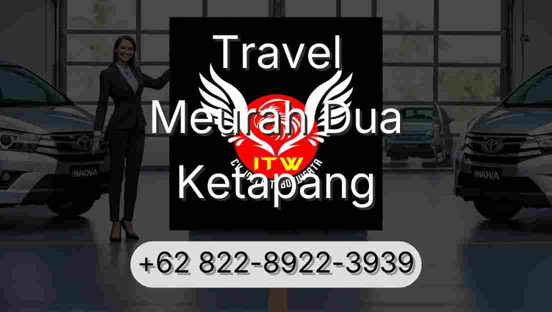 Travel Meurah Dua Ketapang