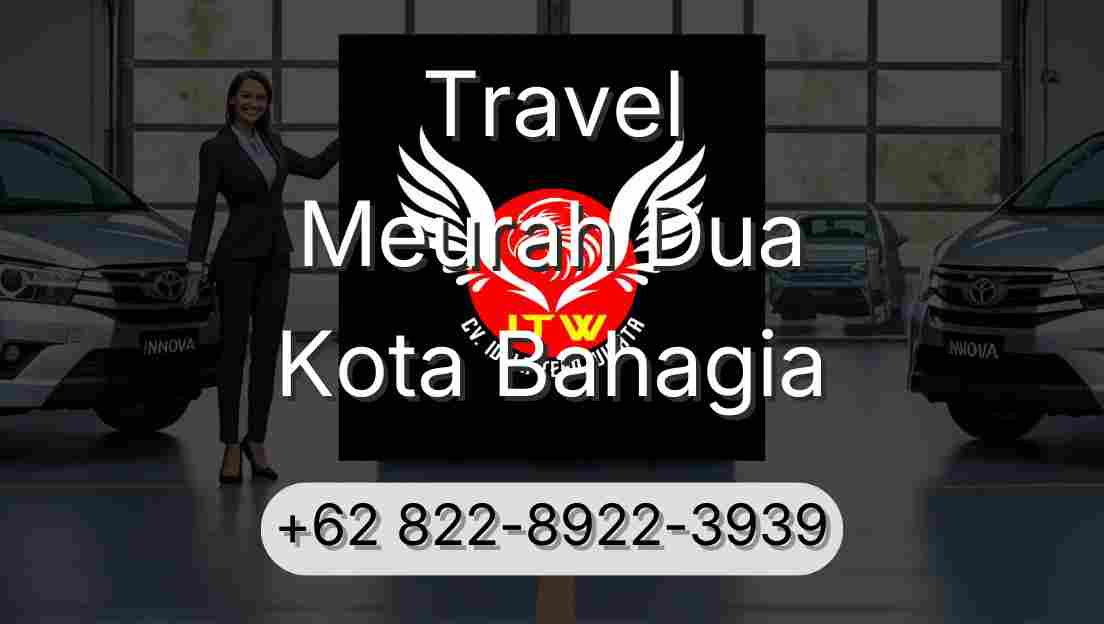 Travel Meurah Dua Kota Bahagia