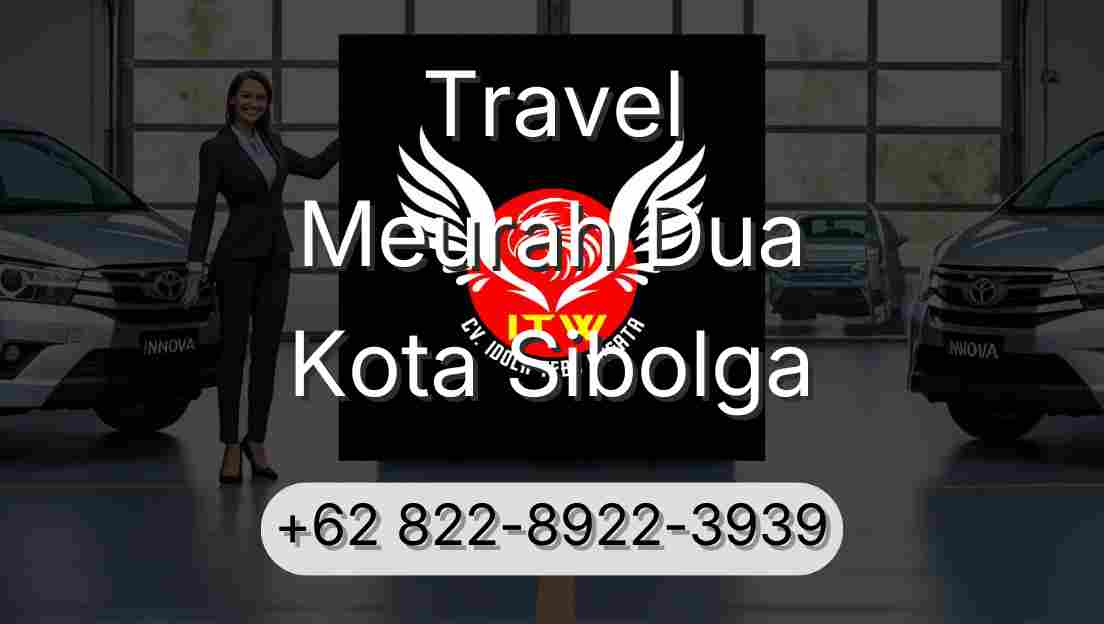 Travel Meurah Dua Kota Sibolga