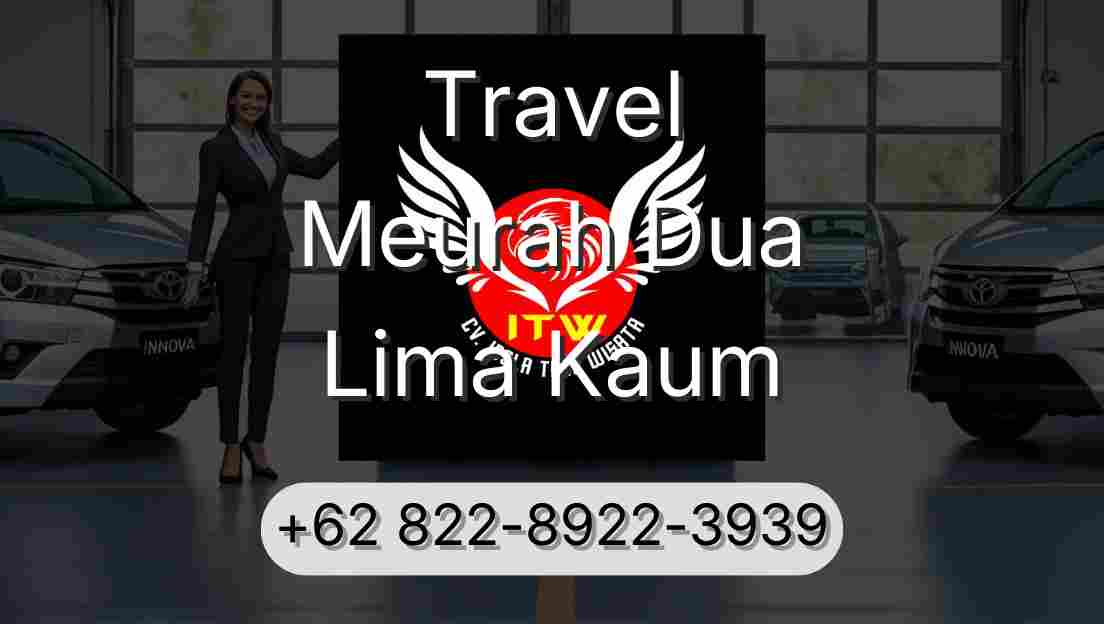 Travel Meurah Dua Lima Kaum