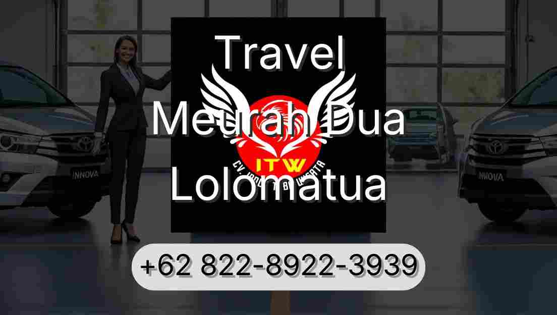 Travel Meurah Dua Lolomatua