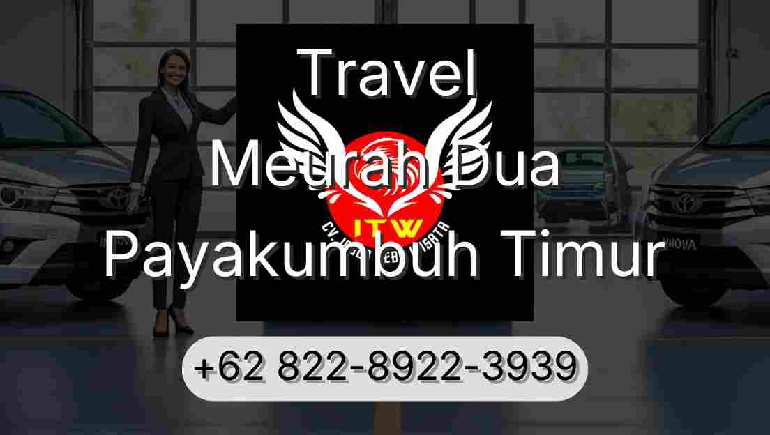 Travel Meurah Dua Payakumbuh Timur