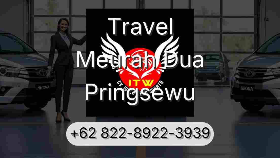 Travel Meurah Dua Pringsewu