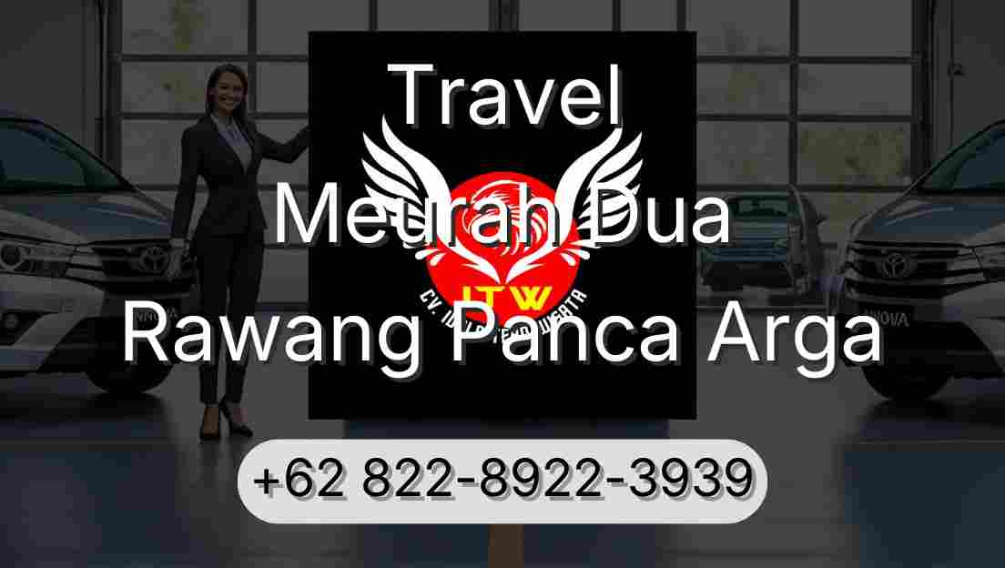 Travel Meurah Dua Rawang Panca Arga