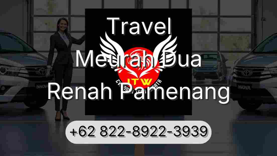 Travel Meurah Dua Renah Pamenang