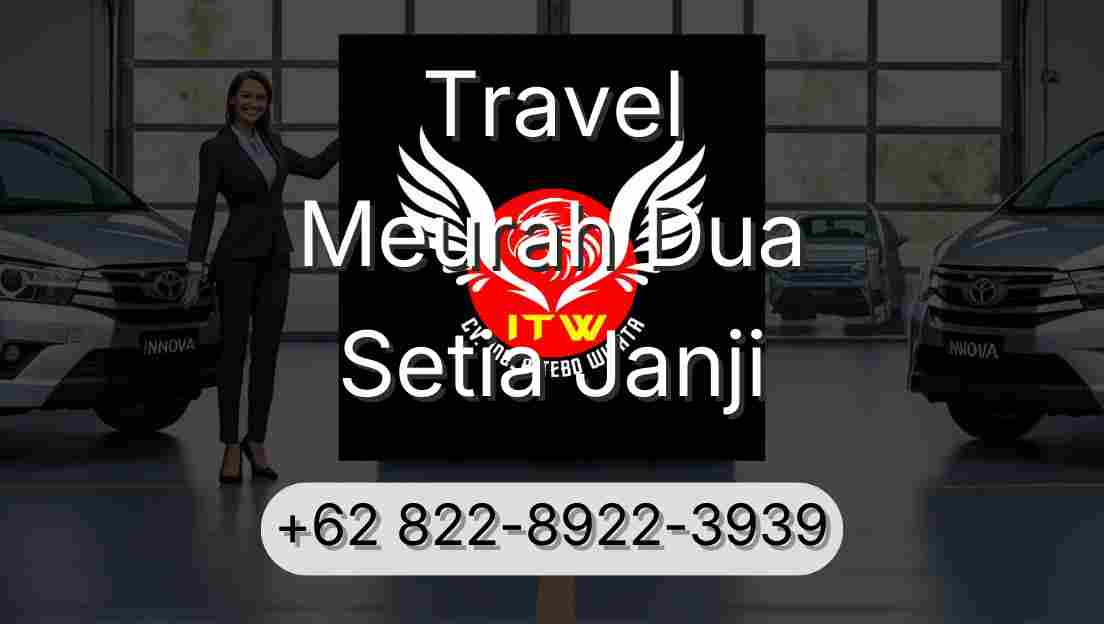 Travel Meurah Dua Setia Janji