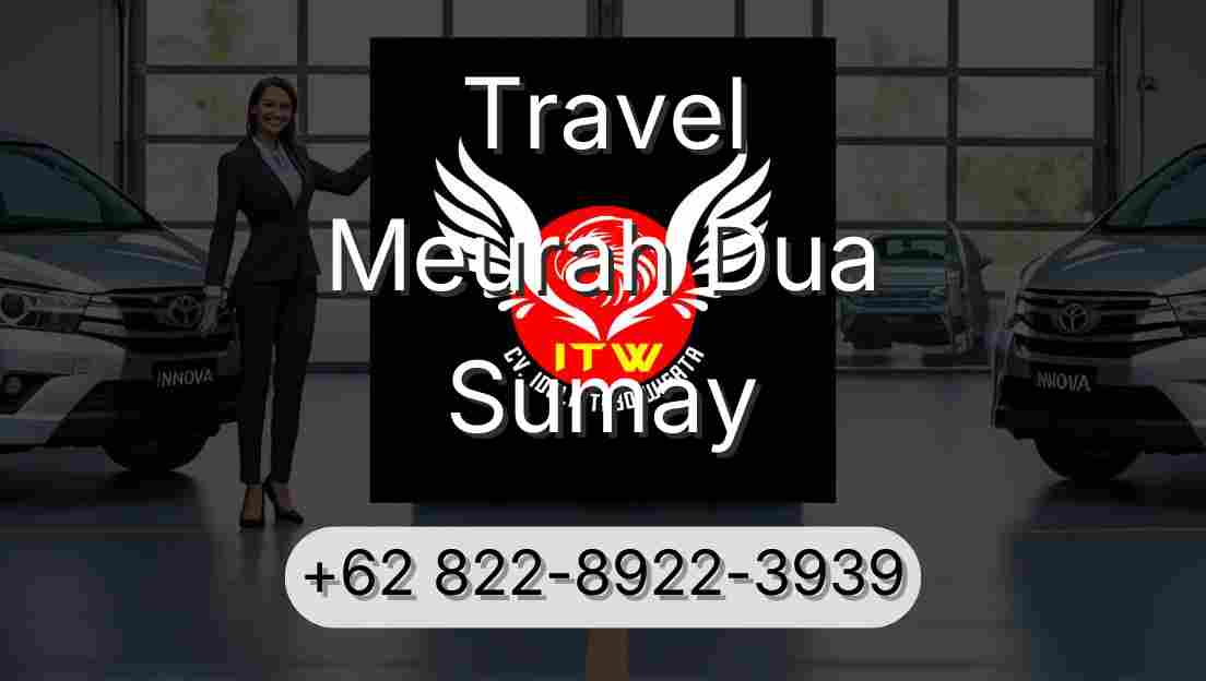 Travel Meurah Dua Sumay