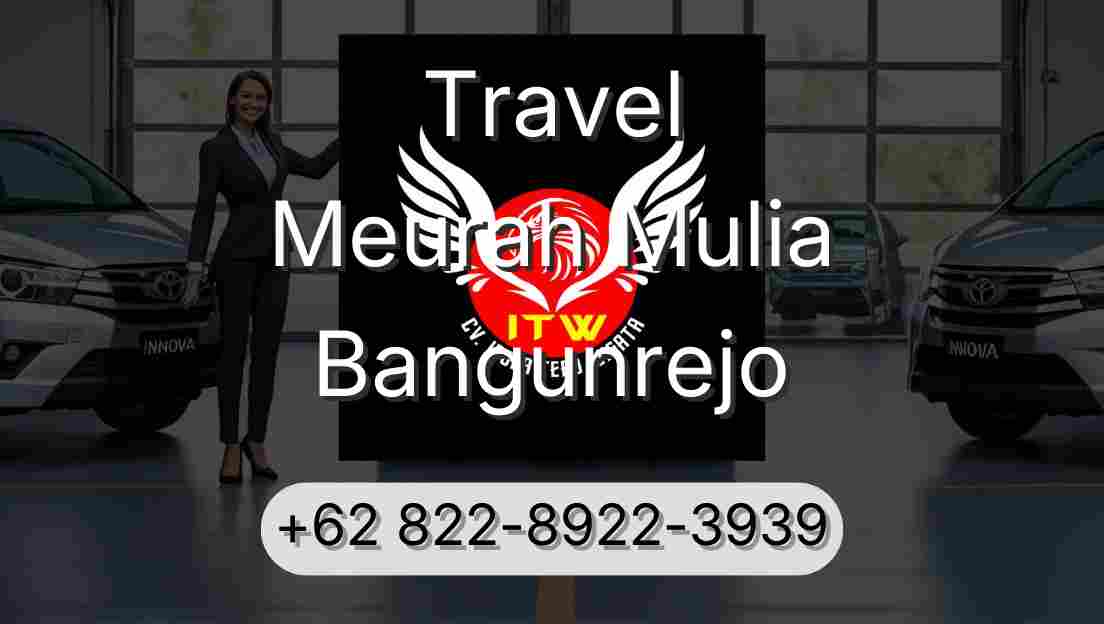 Travel Meurah Mulia Bangunrejo