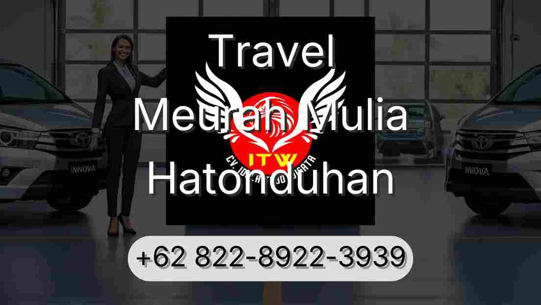 Travel Meurah Mulia Hatonduhan
