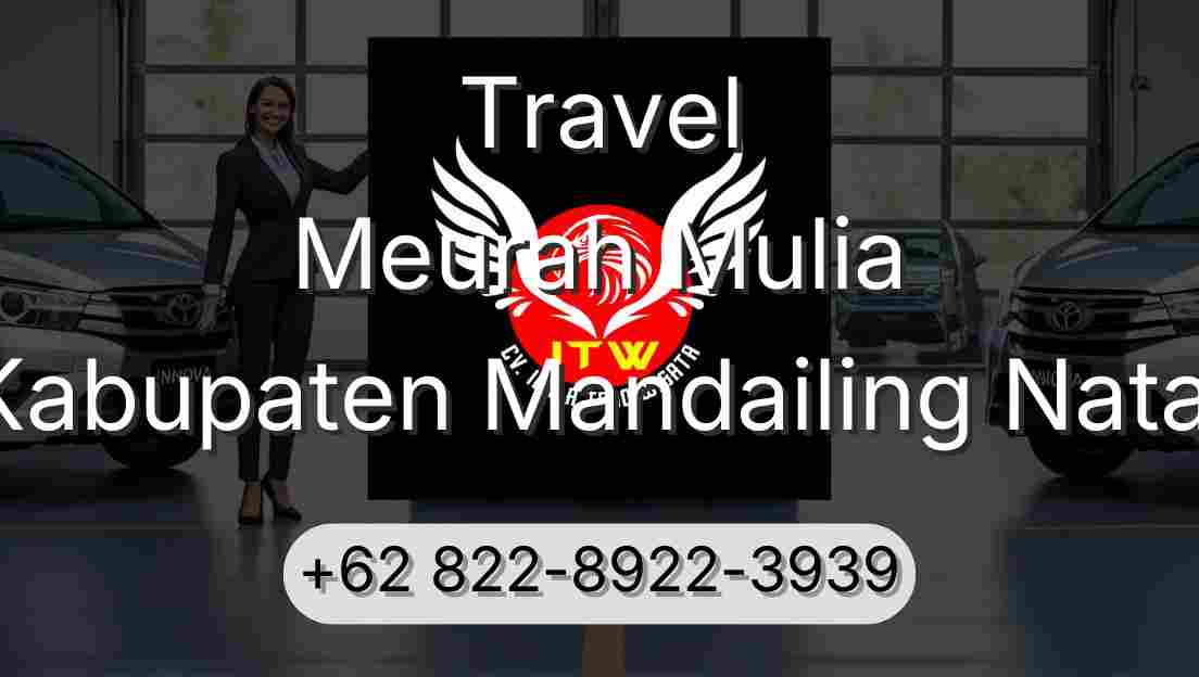 Travel Meurah Mulia Kabupaten Mandailing Natal