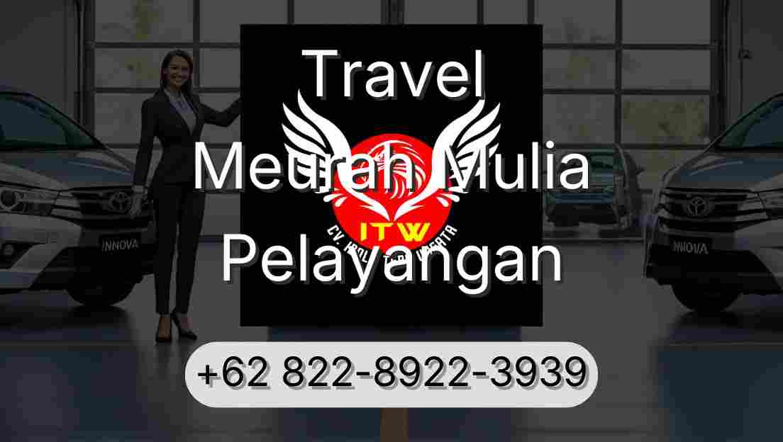 Travel Meurah Mulia Pelayangan