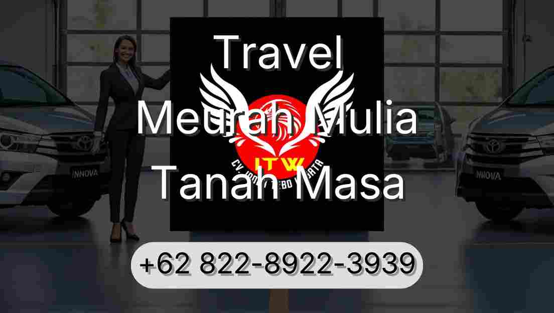 Travel Meurah Mulia Tanah Masa