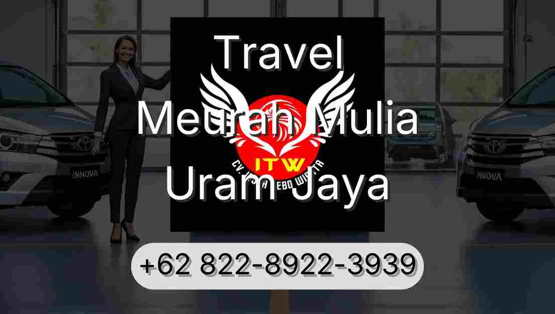Travel Meurah Mulia Uram Jaya