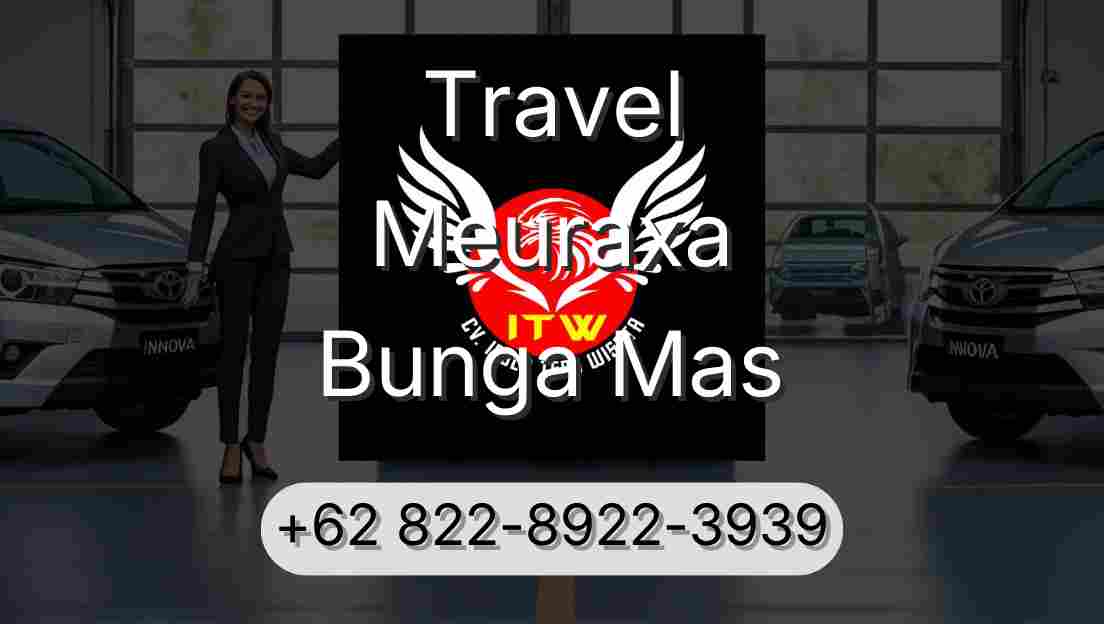 Travel Meuraxa Bunga Mas