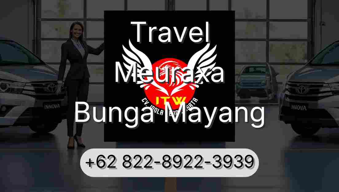 Travel Meuraxa Bunga Mayang