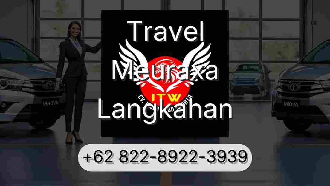 Travel Meuraxa Langkahan