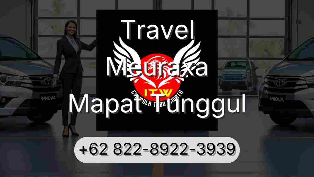 Travel Meuraxa Mapat Tunggul