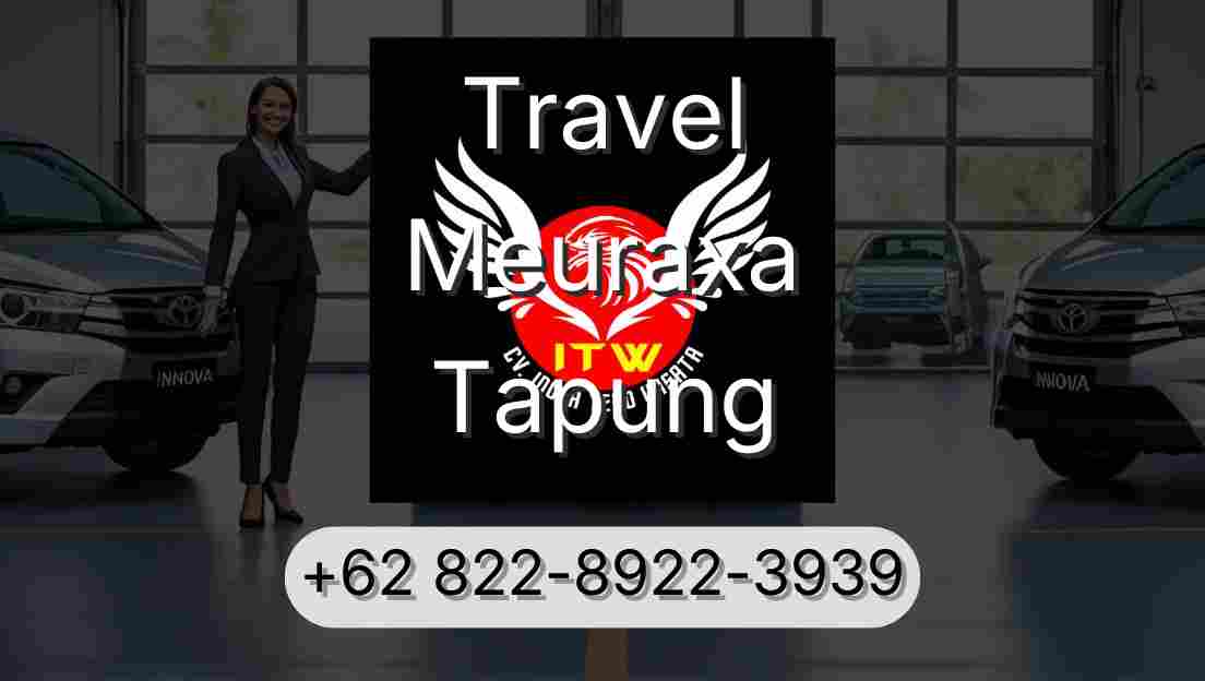 Travel Meuraxa Tapung