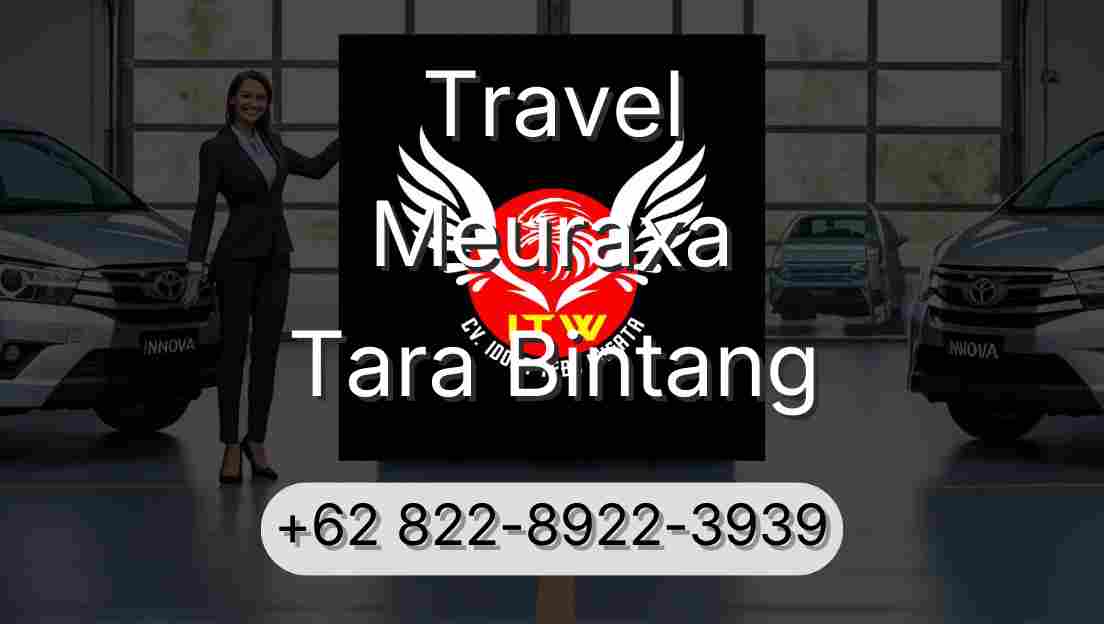 Travel Meuraxa Tara Bintang