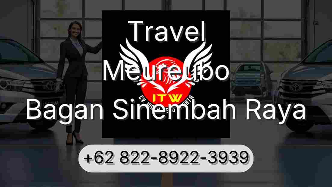 Travel Meureubo Bagan Sinembah Raya