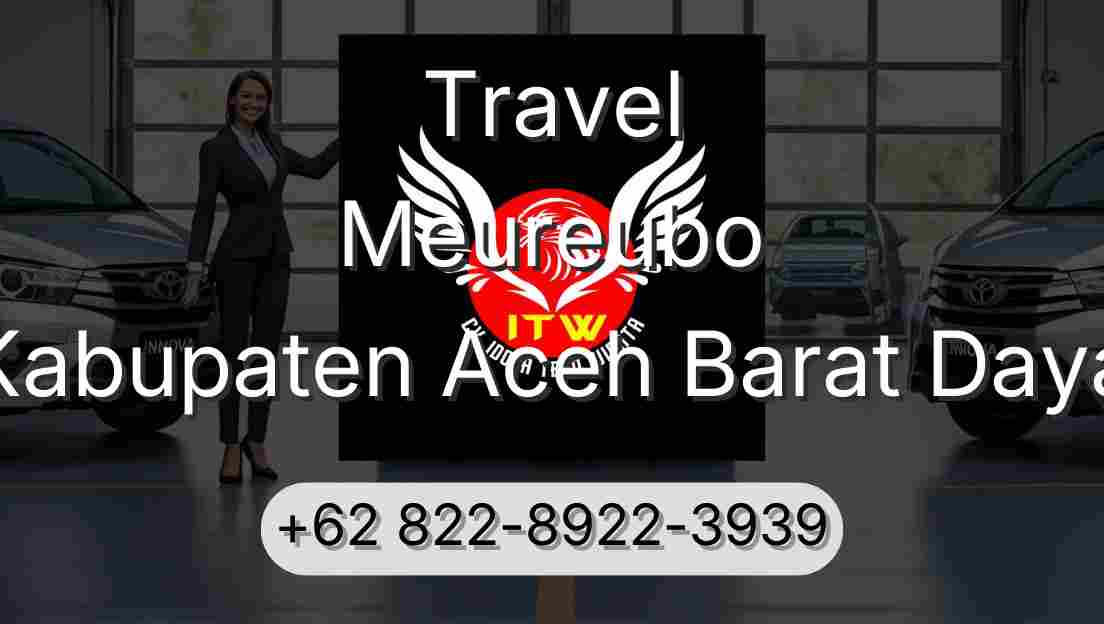 Travel Meureubo Kabupaten Aceh Barat Daya