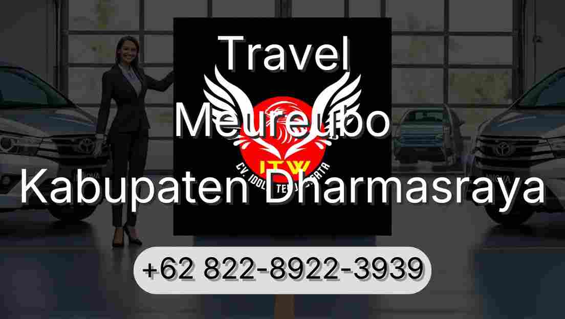 Travel Meureubo Kabupaten Dharmasraya