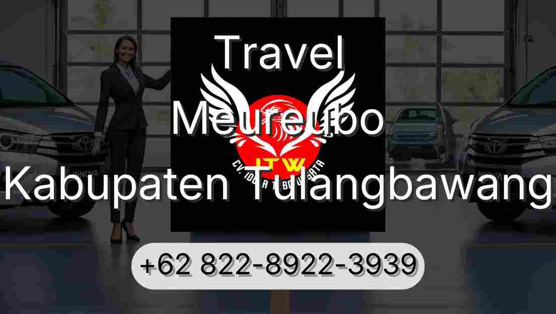 Travel Meureubo Kabupaten Tulangbawang
