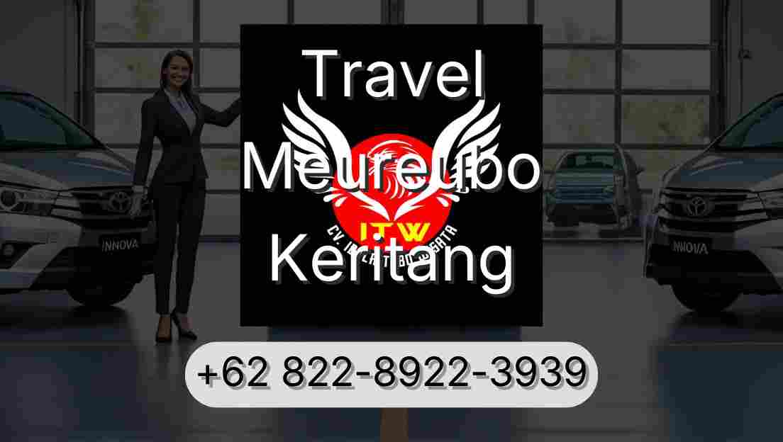 Travel Meureubo Keritang