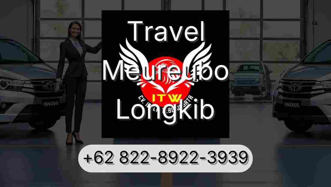 Travel Meureubo Longkib