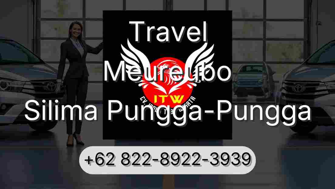Travel Meureubo Silima Pungga-Pungga
