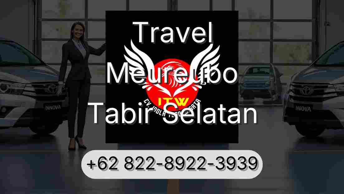 Travel Meureubo Tabir Selatan