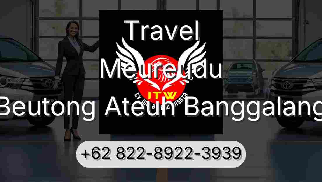 Travel Meureudu Beutong Ateuh Banggalang