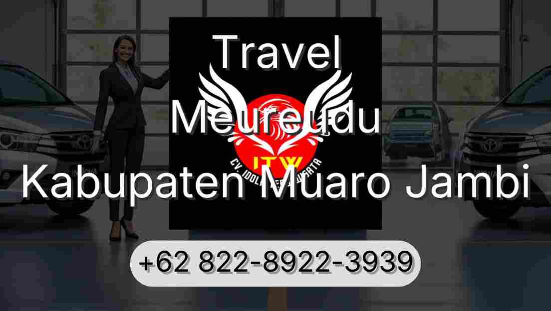 Travel Meureudu Kabupaten Muaro Jambi