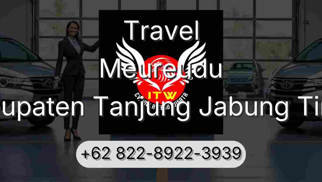 Travel Meureudu Kabupaten Tanjung Jabung Timur