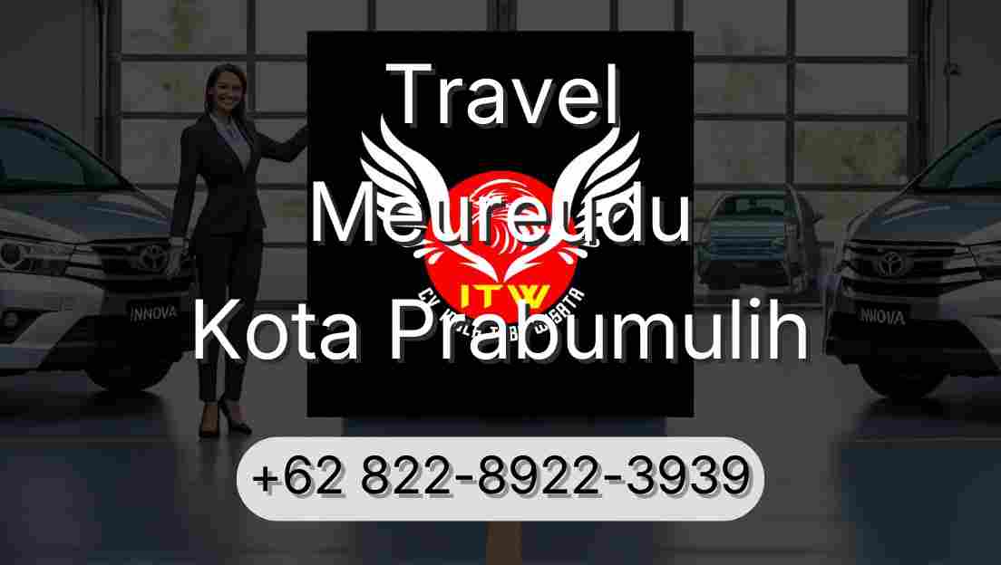 Travel Meureudu Kota Prabumulih