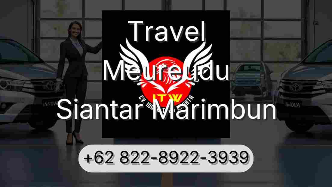 Travel Meureudu Siantar Marimbun