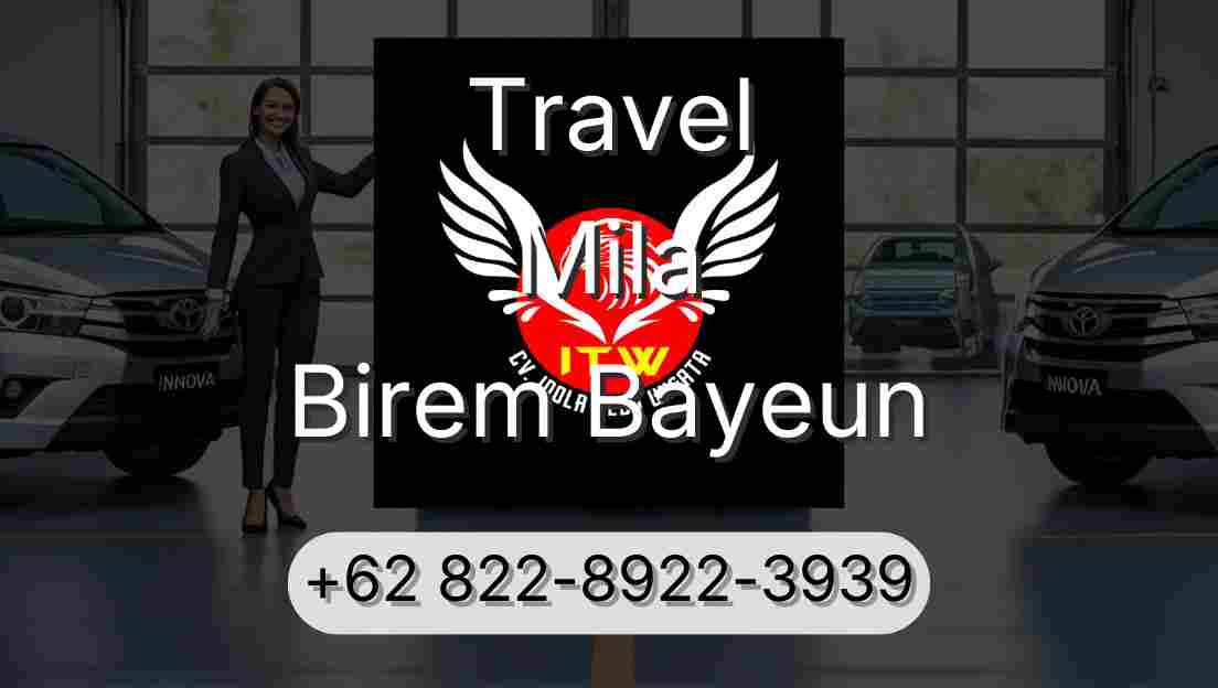 Travel Mila Birem Bayeun
