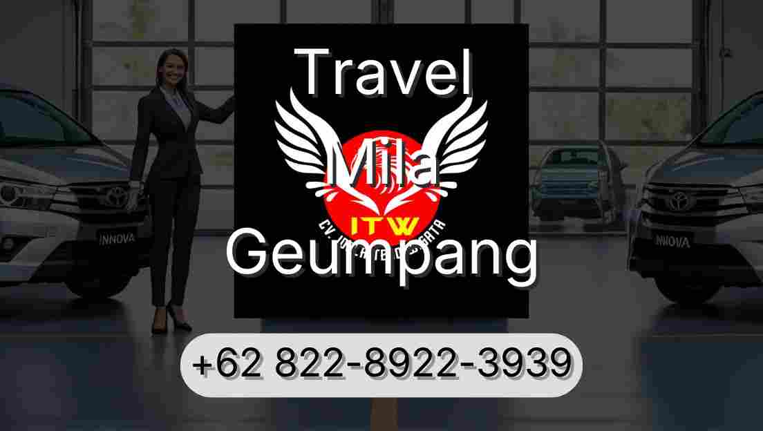 Travel Mila Geumpang