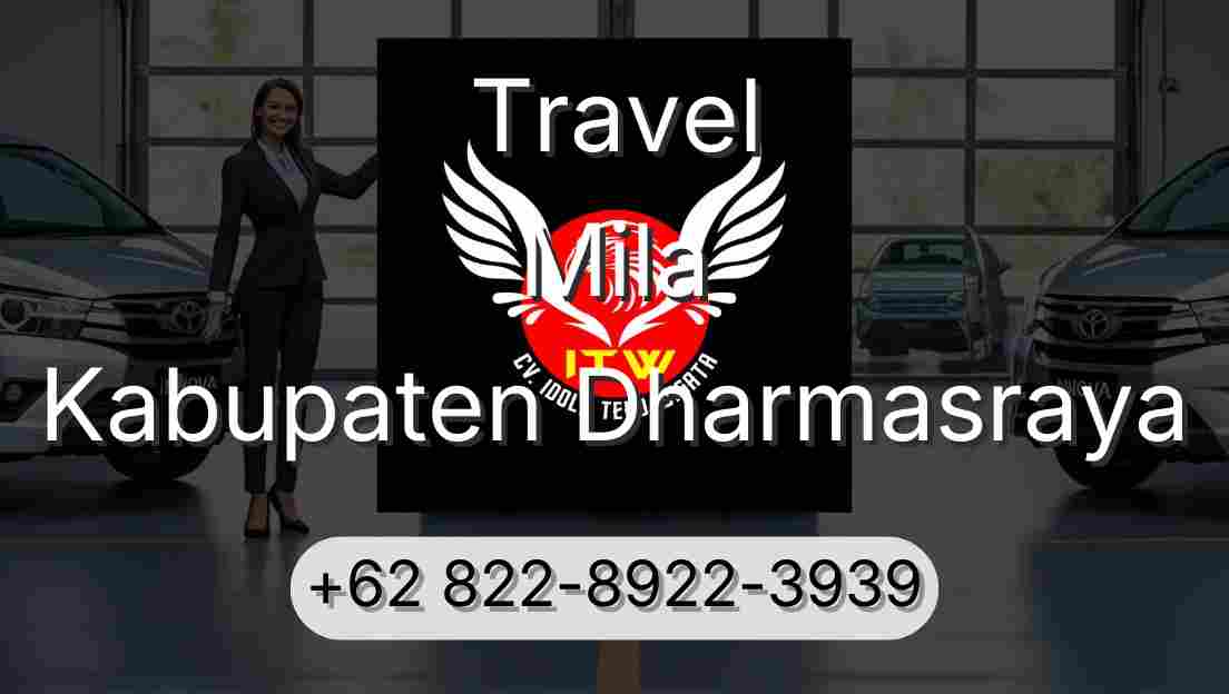 Travel Mila Kabupaten Dharmasraya