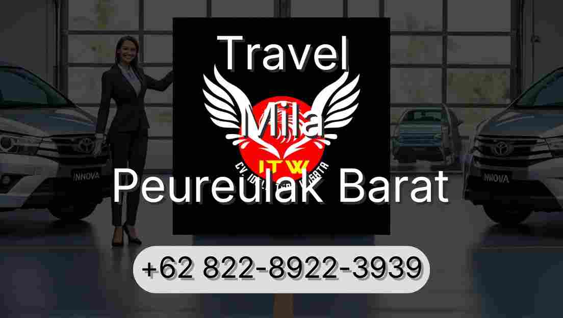 Travel Mila Peureulak Barat