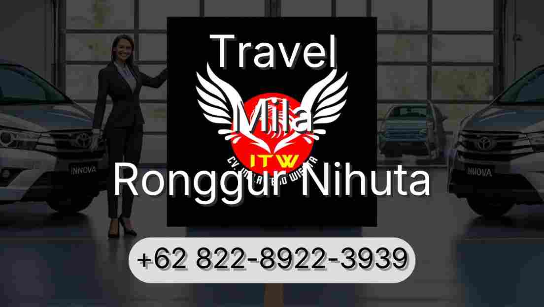 Travel Mila Ronggur Nihuta