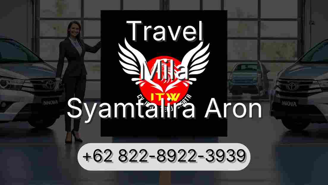 Travel Mila Syamtalira Aron