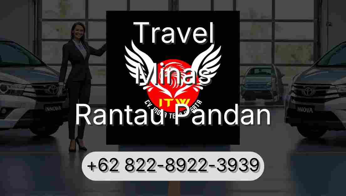 Travel Minas Rantau Pandan